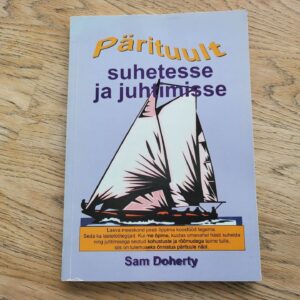 98938573 Pärituult suhetesse ja juhtimisse . Sam Doherty