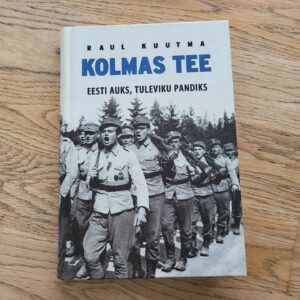 98939338 Kolmas tee . Raul Kuutma