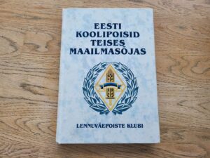 Eesti koolipoisid Teises maailmasõjas II