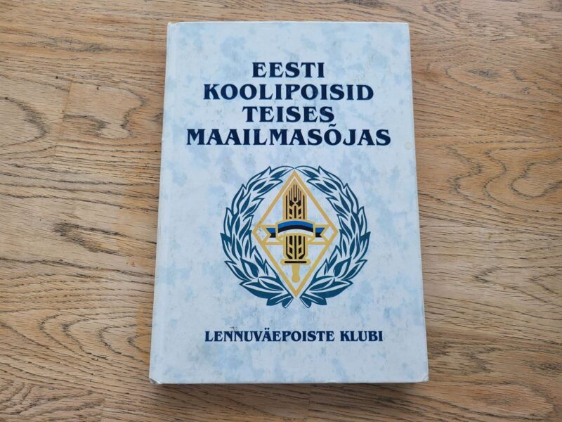 Eesti koolipoisid Teises maailmasõjas II