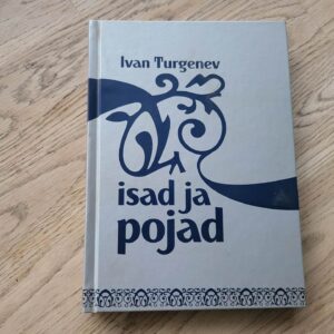 Isad ja pojad . Ivan Turgenev