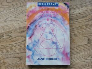 Isikliku reaalsuse olemus 2 . Jane Roberts