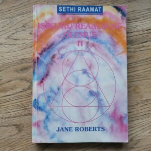 Isikliku reaalsuse olemus 2 . Jane Roberts