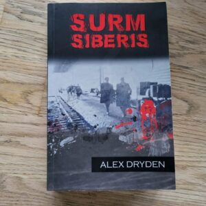 Surm Siberis . Alex Dryden