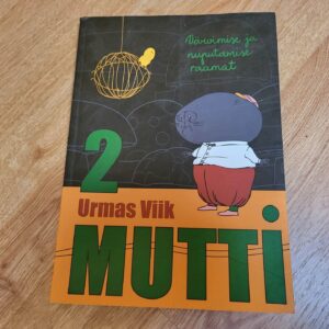 2 mutti . Värvimise ja nuputamise raamat