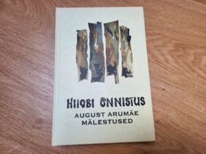 Hiiobi õnnistus . August Arumäe