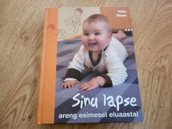Sinu lapse areng esimesel eluaastal