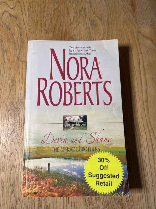 Nora Roberts Devin and Shane the MacKade Brothers