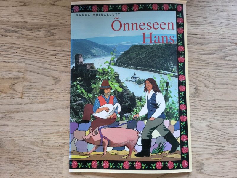 99134477 Õnneseen Hans . Saksa muinasjutt