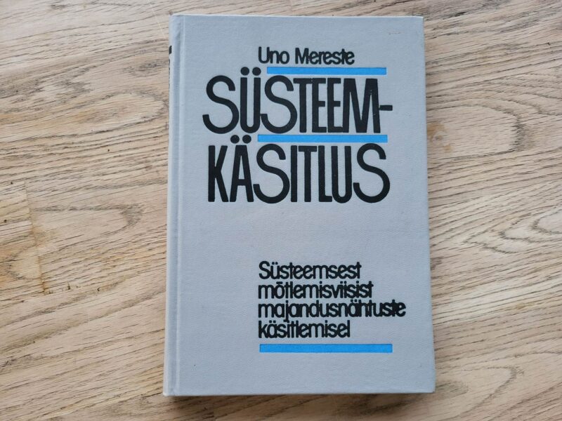 99136435 Süsteemkäsitlus . Uno Mereste