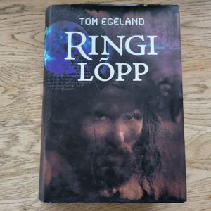 Ringi lõpp . Tom Egeland