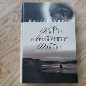 Kallis Armastuse Doktor . Hailey North