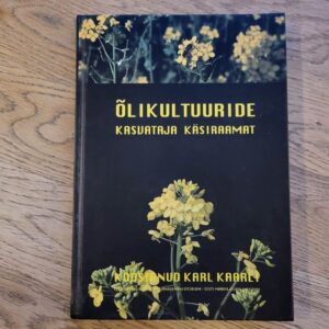 99192935 Õlikultuuride kasvataja käsiraamat