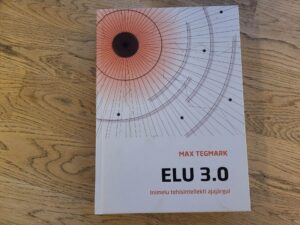 Elu 3.0 . Max Tegmark
