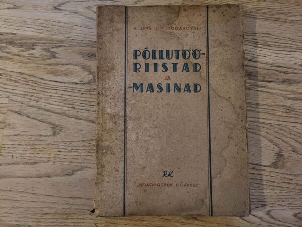 Põllutööriistad ja - masinad