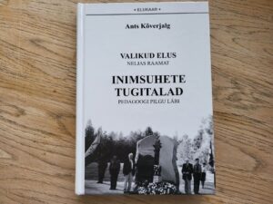 Valikud elus 4 osa . Ants Kõverjalg