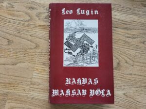 Rahvas maksab võla . Leo Lugin