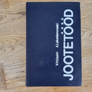 99274910 Jootetööd . Vladimir Hrjapin ja Anatoli Lakedemonski