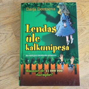 Lendas üle kalkunipesa . Darja Dontsova