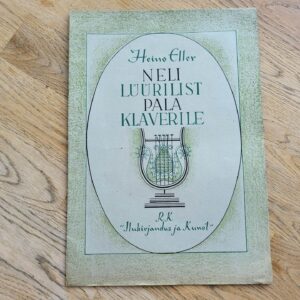 Neli lüürilist pala klaverile . Heino Eller