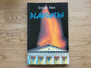 Plahvatus . Urmas Alas