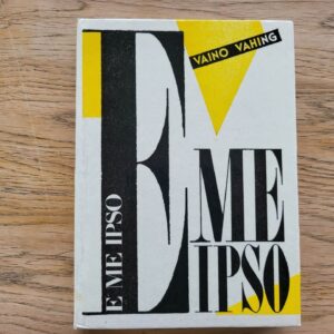 E me ipso . Vaino Vahing