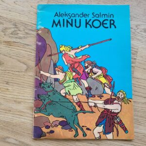 Minu koer . Aleksander Salmin