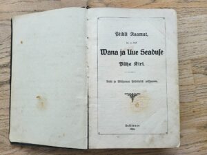 Piibli raamat Wana ja Uue Seaduse Püha Kiri 1926