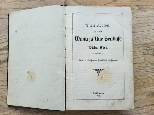 Piibli raamat Wana ja Uue Seaduse Püha Kiri 1926