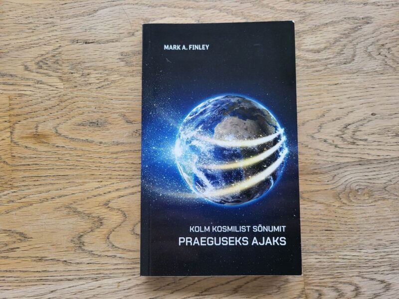 Kolm kosmilist sõnumit praeguseks ajaks . Mark Finley