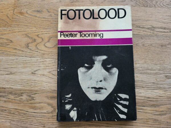 Fotolood . Peeter Tooming