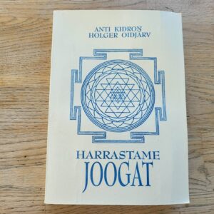 Harrastame joogat  . Anti Kidron ja Holger Oidjärv