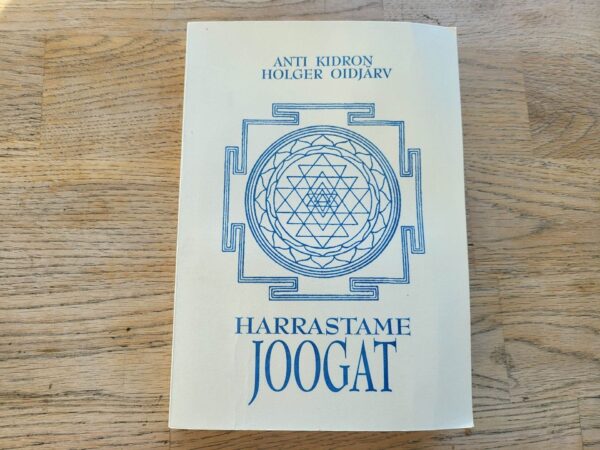Harrastame joogat  . Anti Kidron ja Holger Oidjärv
