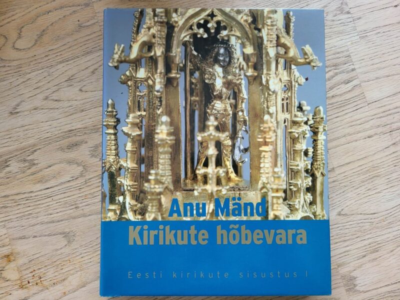 99604763 Kirikute hõbevara . Anu Mänd