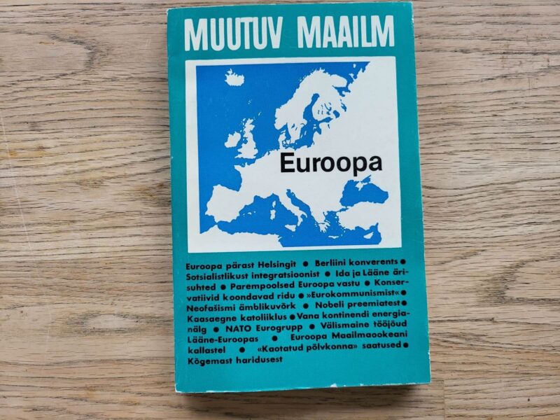 99609623 Euroopa . Muutuv maailm