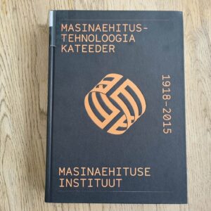99630846 Masinaehitustehnoloogia kateeder ja masinaehituse instituut