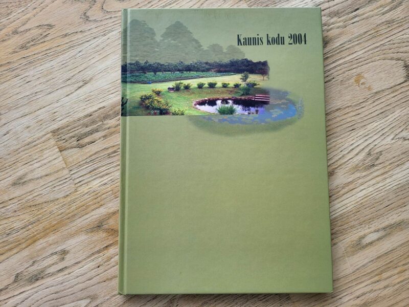 Kaunis kodu 2004