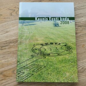 Kaunis Eesti kodu 2008