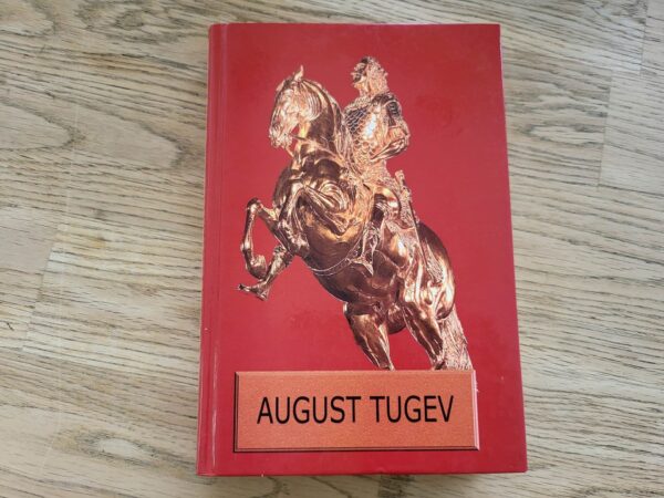 August Tugev . Alfred Schirokauer