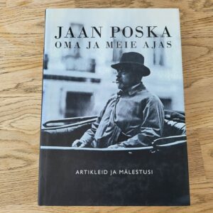 Jaan Poska oma ja meie ajas