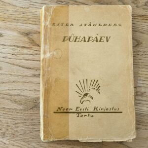 99952172 Pühapäev . Ester Stahlberg