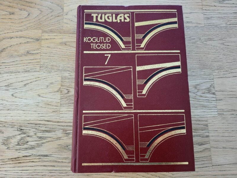 Friedebert Tuglase kogutud teosed 7