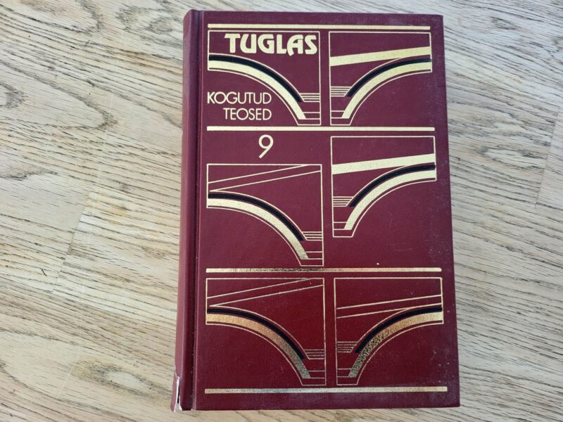 Friedebert Tuglase kogutud teosed 9
