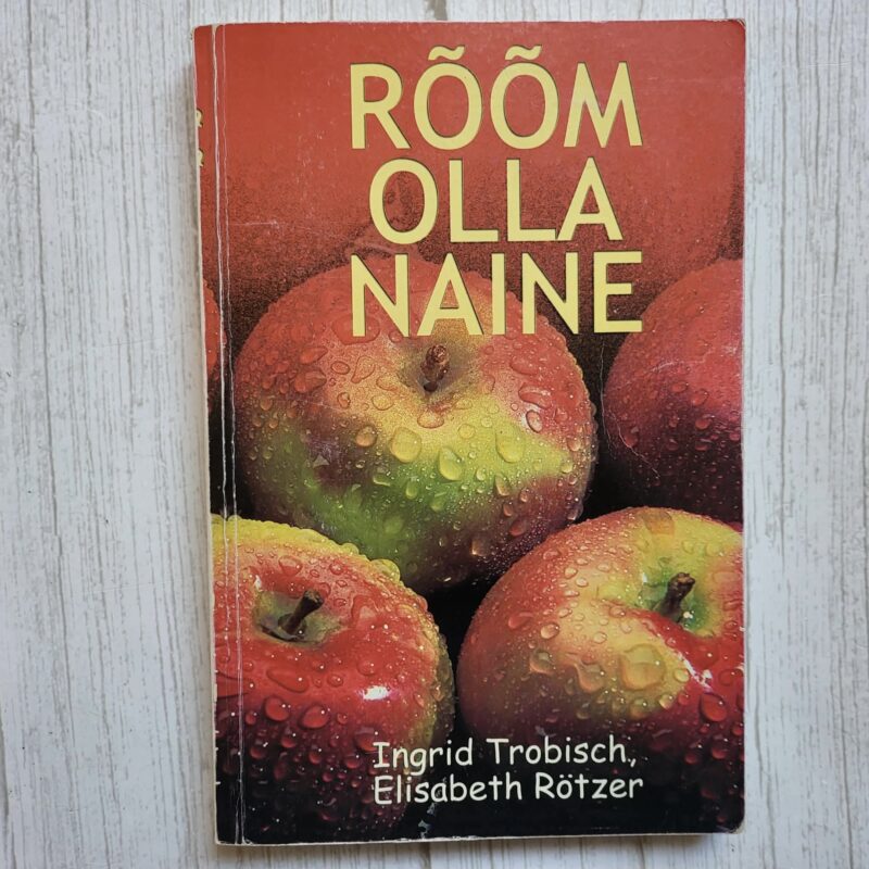 Rõõm olla naine . Elisabeth Rötzer ja Ingrid Trobisch