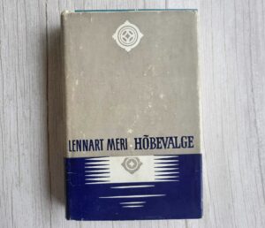 Hõbevalge - reisikiri tuulest ja muinasluulest