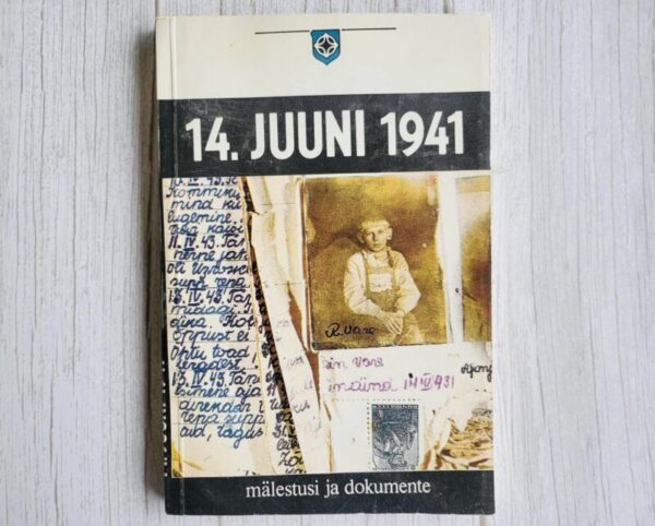 14. juuni 1941 - mälestusi ja dokumente