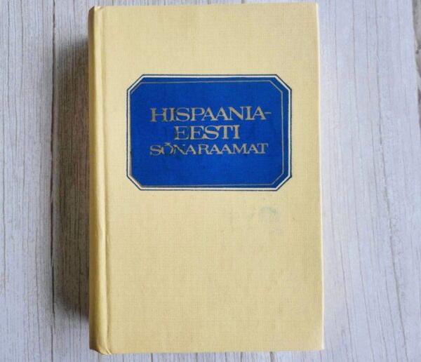 Hispaania-eesti sõnaraamat - Diccionario español-estonio