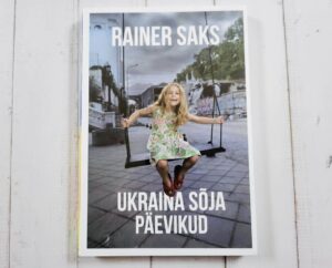 Ukraina sõja päevikud