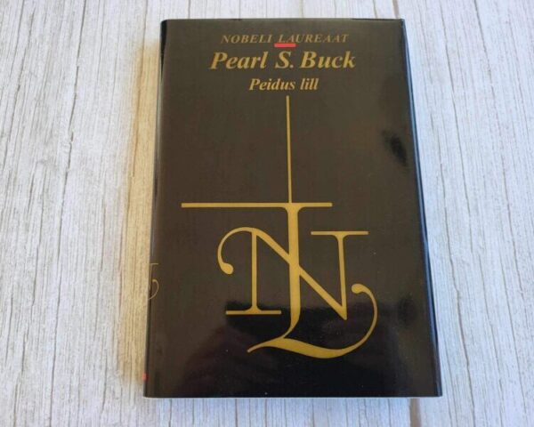 Peidus lill - Pearl S. Buck