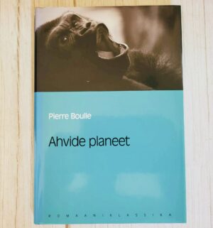 Ahvide planeet . Pierre Boulle